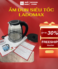 Bình Đun Siêu Tốc LadomaxBình Đun Siêu Tốc Ladomax